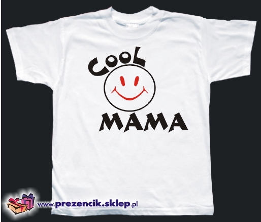 Cool Mama – znakomity prezent na urodziny, imieniny, dzień mamy