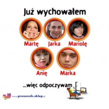 Koszulka pełnokolorowa - Już wychowałem ... [z imionami] 