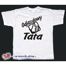 Odjazdowy Tata [wersja 2] - prezencik na urodziny, imieniny, dzień taty